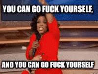 Oprah Fuck Yourself Oprah Fuck Yourself Pointing Discover Share Gifs