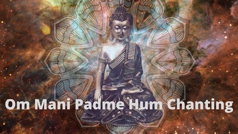 Om Mani Padme Hum Original Youtube