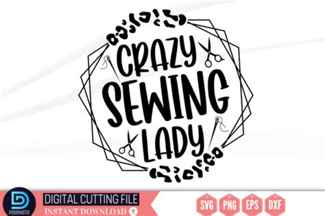 Crazy Sewing Lady Svg Graphic By Design S Dark Creative Fabrica