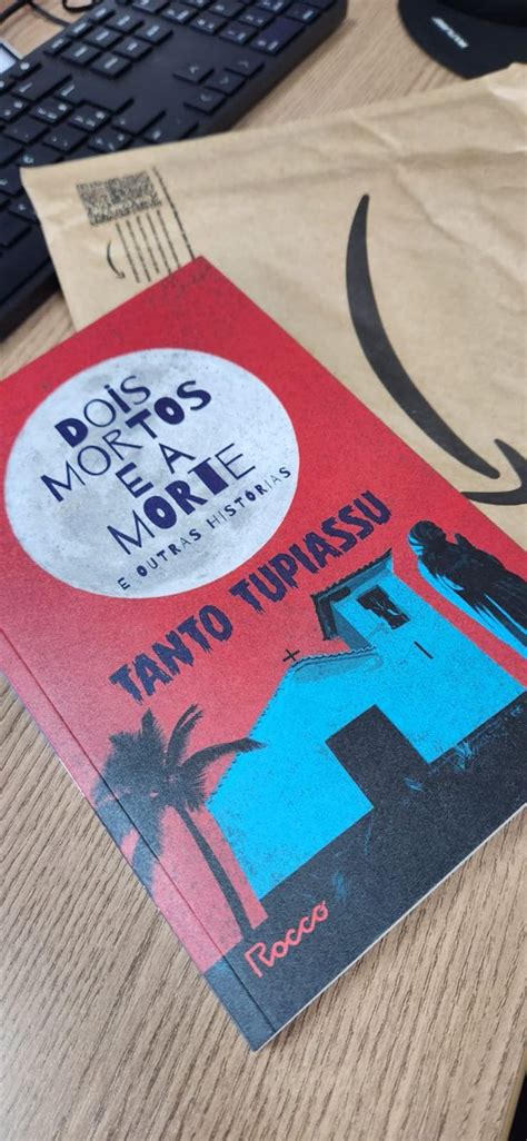 Fanha On Twitter Chegou Hoje O Livro Do Tantotupiassu Doido Pra