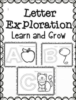 Letter Exploration Learn and Grow by Mrs Hs Itty Bitty Learners | TPT