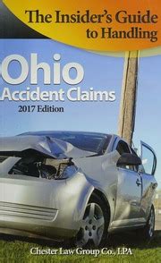 The Insider S Guide To Handling Ohio Accident Claims Edition