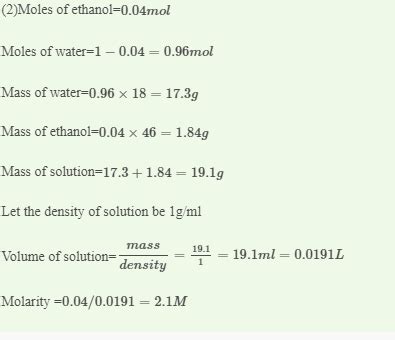 Calculate The Molarity Of A Solution Of Ethanol In Water In Which The