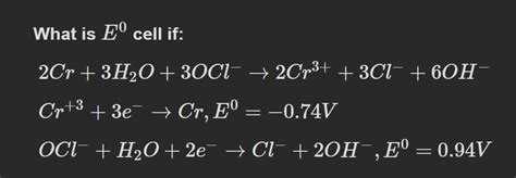 What Is E0 Cell If2cr3h2 O3ocl−→2cr33cl−6ohh−cr33e−→cre0−074v