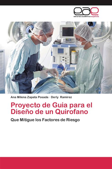 Proyecto De Guia Para El Dise O De Un Quirofano