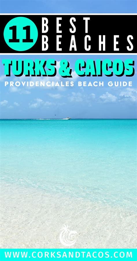 Best Beaches In Turks And Caicos Providenciales Beaches Turks And