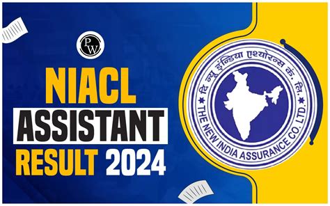 Niacl Assistant Mains Result 2024 Result Release Soon