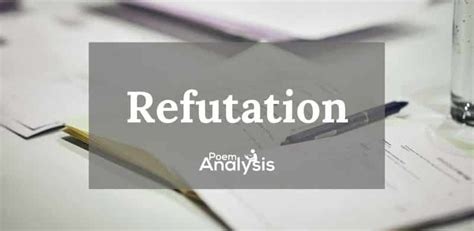 Refutation - Definition and Examples - Poem Analysis