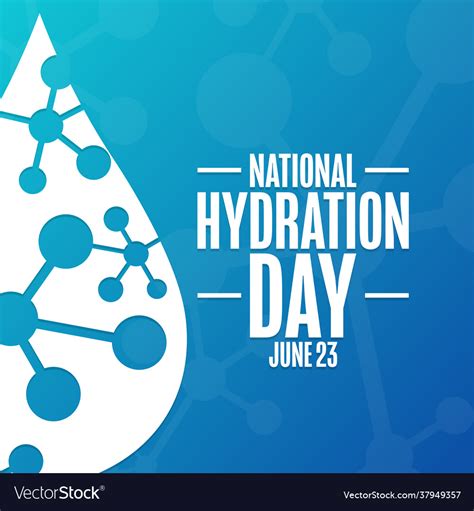 National Hydration Day June 23 Holiday Concept Vector Image