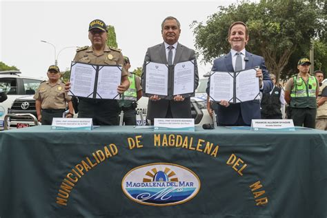 Municipalidad De Magdalena Y Ministerio Del Interior Firman Convenio Para Incorporar Efectivos