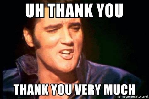 101 Funny Thank You Memes To Say Thanks For A Job Well Done Funny