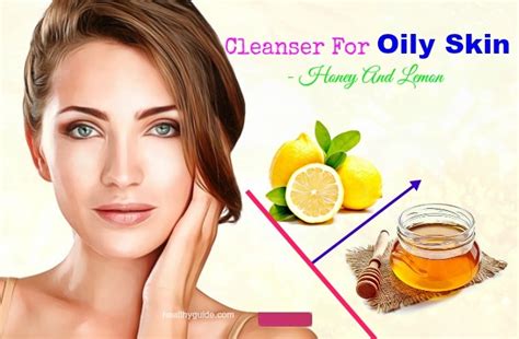 8 Best Natural Homemade Cleansers For Oily Skin And Large Pores