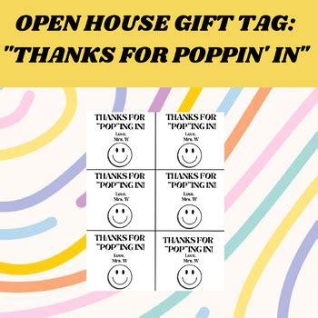 Open House Gift Tag Thanks For Poppin In By Mswclassroomcreations