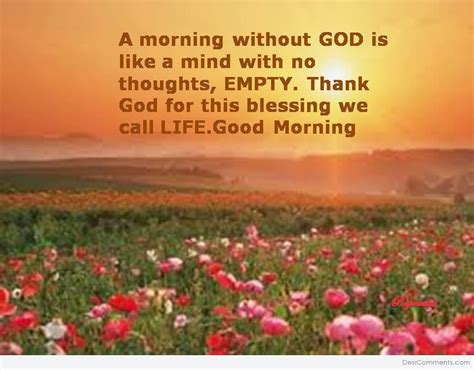 Good Morning – Thank God for this blessing… - Desi Comments