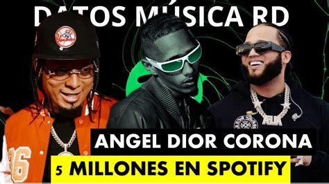 INCREÍBLE Ángel Dior y El Alfa DESPLAZARON a Rochy RD de SPOTIFY EN