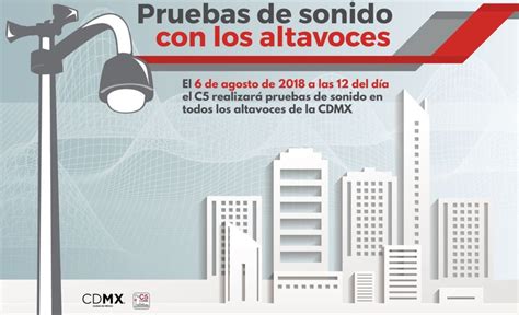 Todo Listo Para Primera Prueba De Audio De Altavoces De Alerta Sísmica En La Cdmx El 6 De