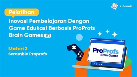 Inovasi Pembelajaran Dengan Brain Game 3 Scramble Proprofs Youtube