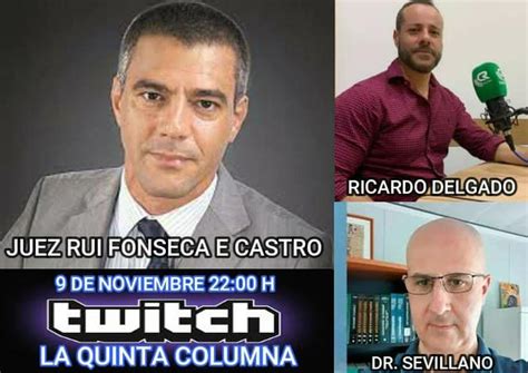 Magistrado Rui Fonseca E Castro En La Quinta Columna