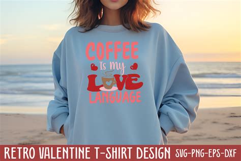 Coffee Is My Love Language Svg Graphic By Craftart Creative Fabrica