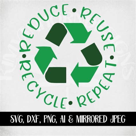 Recycle Svg Recycle Reduce Reuse Repeat Cut Files For Etsy