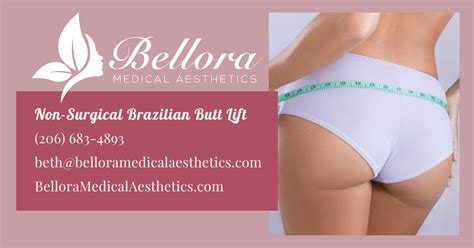 Non Surgical Brazilian Butt Lift At Bellora Medical Aesthetics