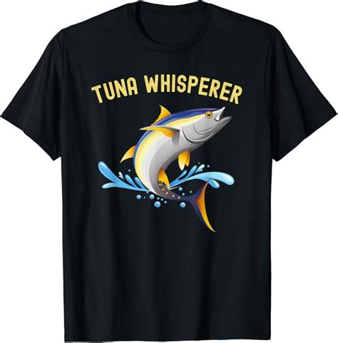 Tuna Whisperer T Shirt World Tuna Day Shirt Deep Sea Fishing T Shirt