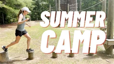 NORTH CAROLINA SUMMER CAMP YouTube