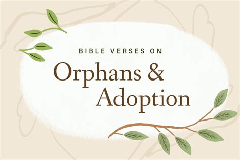 34 Bible Verses On Orphans And Adoption Bible To Life