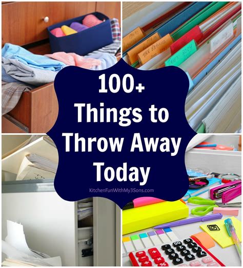 100 Things To Throw Away Today To Declutter Your Home Declutter