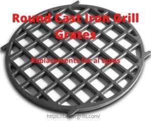 Round Cast Iron Grill Grates