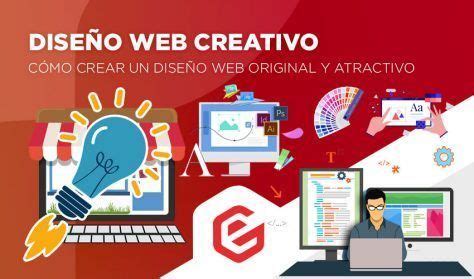 Dise O Web Creativo C Mo Crear Un Dise O Web Creativo