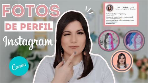 Crea Tu Foto De Perfil En Instagram 📸 Paso A Paso Con Canva Fotos