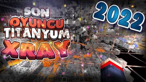 Sonoyuncu Titanyum Xray Texture Pack Nofix G Ncellend Youtube