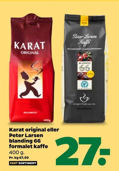 Karat Original Eller Peter Larsen Blanding 66 Formalet Kaffe Tilbud Hos