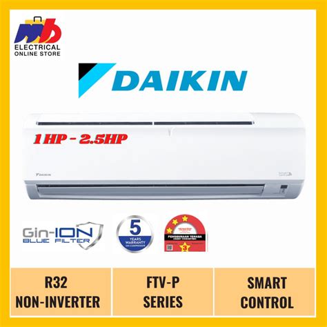 Daikin Hp Hp Aircond Wall Mount R Non Inverter Ftv P Series Gin