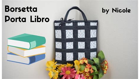 Tutorial Borsetta Porta Libro Uncinetto E Jeans