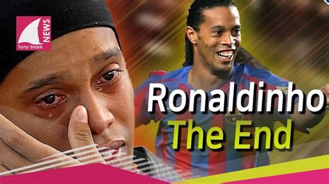 Ronaldinho Se Retir Oficialmente Del F Tbol Profesional Youtube