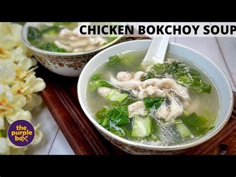 CHICKEN BOKCHOY SOUP Protein Enriched Nonveg Soup Easy WEEKNIGHT