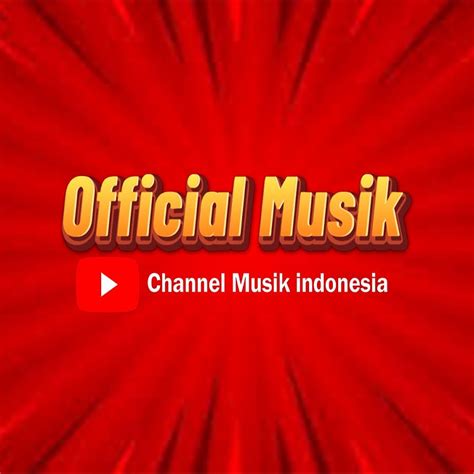 Official Musik Youtube