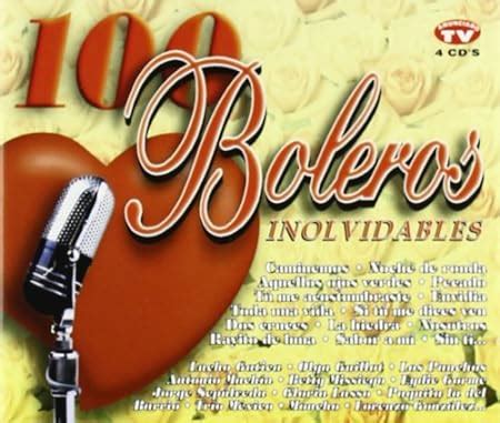 100 Boleros Inolvidables Various Artists Amazon Es CDs Y Vinilos