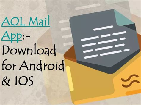 PPT - AOL Mail App- Download for Android & IOS | AOL Mail App for ... 