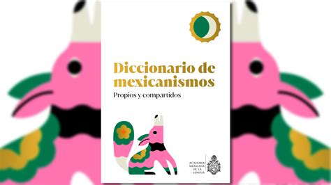 “un Libro De Gozo Y Reconocimiento Identitario Para Los Mexicanos” Concepción Company Sobre El