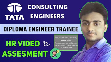 Tata Consulting Engineer HR Video Assesment Interview Process TCE