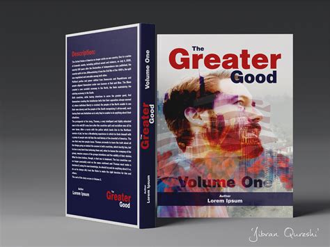 The Greater Good Book Cover by Jibran Qureshi on Dribbble