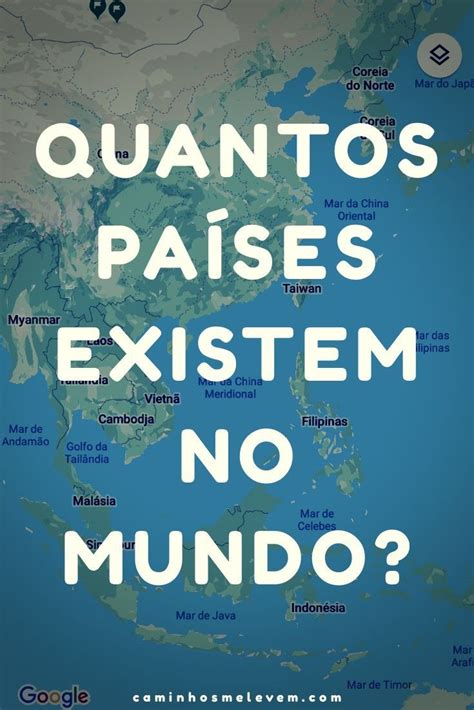 Quantos países existem no mundo atualizado 2023 Artofit