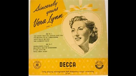 Vera Lynn We Ll Meet Again Youtube