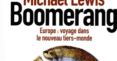 L’américain Michael Lewis Qui A Déjà écrit Le Casse Du Siècle A Décidé De Faire Un Tour Dans