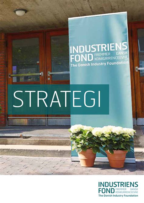 Industriens Fonds Strategi Udarbejdet I 2018