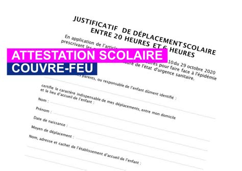 Justificatif de déplacement scolaire couvre feu Attestation Covid