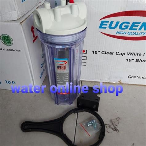 Jual Housing Filter 10 Inch Drat 3 4 Clear EUGEN WNN U8 Sale Shopee